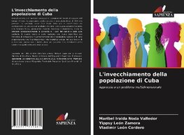 L'invecchiamento della popolazione di Cuba