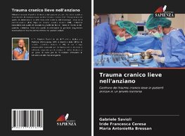 Trauma cranico lieve nell'anziano