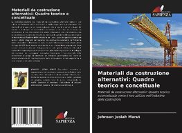 Materiali da costruzione alternativi: Quadro teorico e concettuale