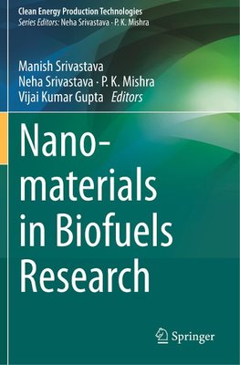 Nanomaterials in Biofuels Research