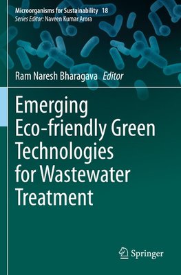 Emerging Eco-friendly Green Technologies for Wastewater Treatment