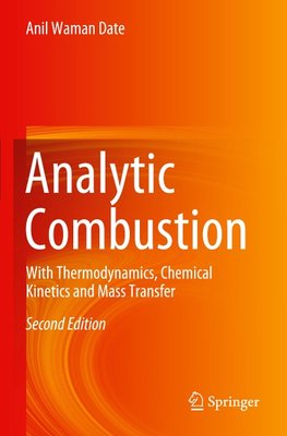 Analytic Combustion