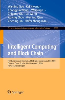 Intelligent Computing and Block Chain