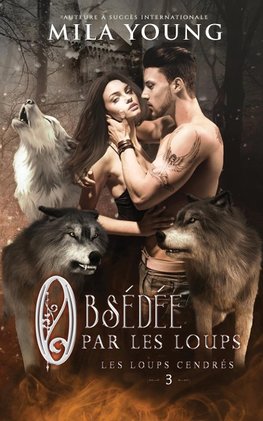 Obsédée par les Loups