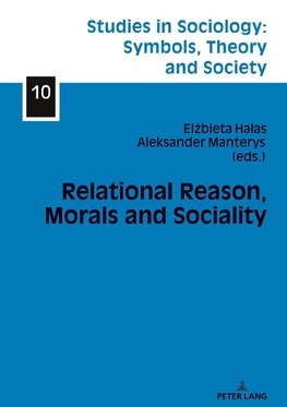 Relational Reason, Morals and Sociality