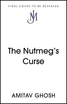 The Nutmeg's Curse