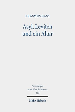 Asyl, Leviten und ein Altar