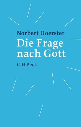 Die Frage nach Gott