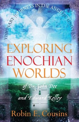 EXPLORING ENOCHIAN WORLDS