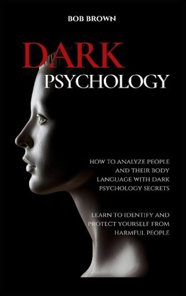 DARK PSYCHOLOGY