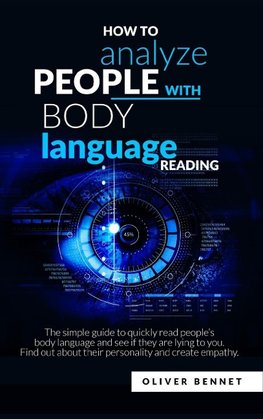 How to Analyze People with Body Language Reading