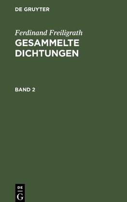 Gesammelte Dichtungen, Band 2, Gesammelte Dichtungen Band 2