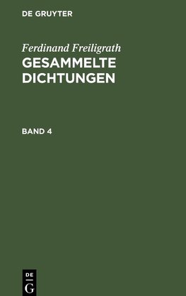 Gesammelte Dichtungen, Band 4, Gesammelte Dichtungen Band 4