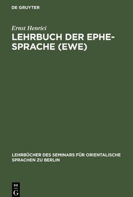 Lehrbuch der Ephe-Sprache (Ewe)