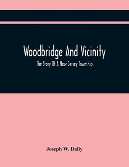 Woodbridge And Vicinity