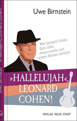 »Hallelujah«, Leonard Cohen!