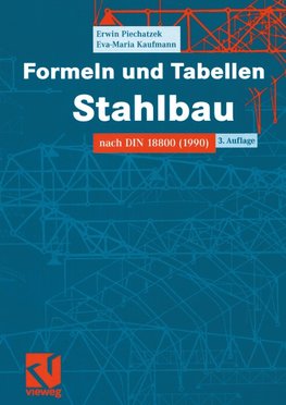 Formeln und Tabellen Stahlbau