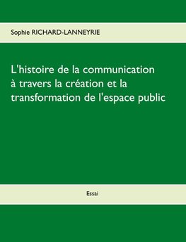 L'histoire de la communication