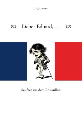 Lieber Eduard