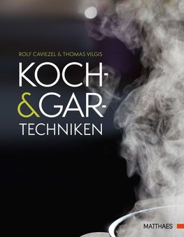 Koch- und Gartechniken