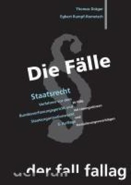 Die Fälle; Staatsrecht