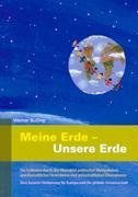 Meine Erde - Unsere Erde