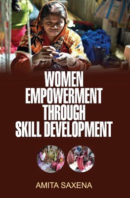 WOMEN EMPOWERMENT THROUGH SKILL DEVELOPMENT