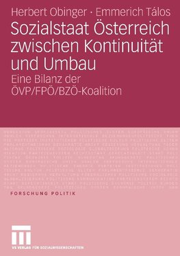 Sozialstaat Österreich zwischen Kontinuität und Umbau