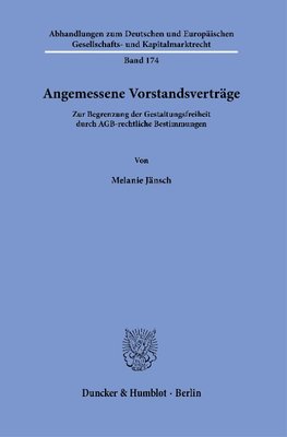 Angemessene Vorstandsverträge.