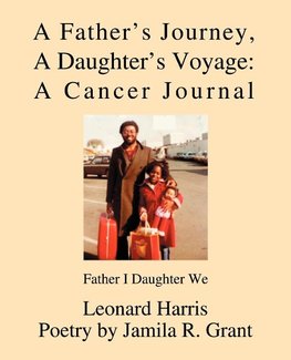 A Father's Journey, A Daughter's Voyage