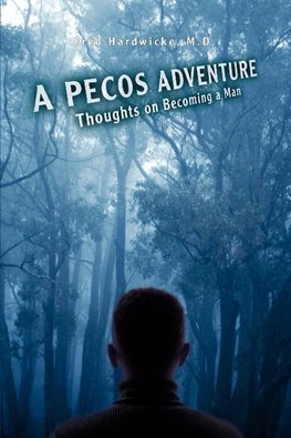 A Pecos Adventure