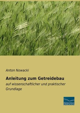 Anleitung zum Getreidebau