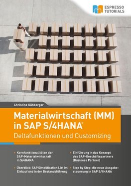 Materialwirtschaft (MM) in SAP S/4HANA - Deltafunktionen und Customizing