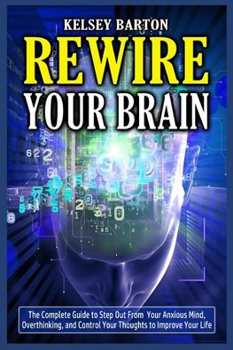 Rewire Your Brain