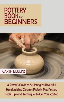 Pottery Book for Beginners