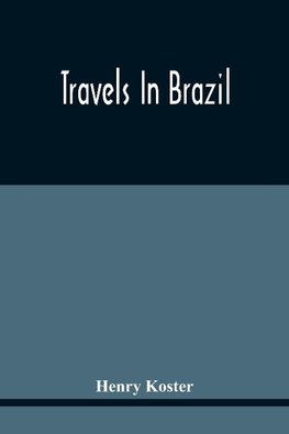 Travels In Brazil