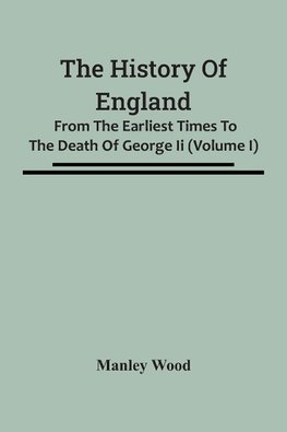 The History Of England