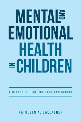 Mental and Emotional Health in Children