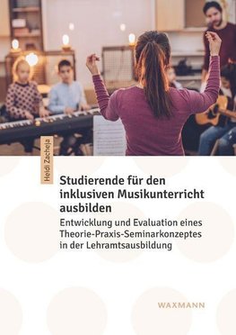 Studierende für den inklusiven Musikunterricht ausbilden