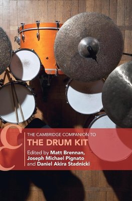 The Cambridge Companion to the Drum Kit