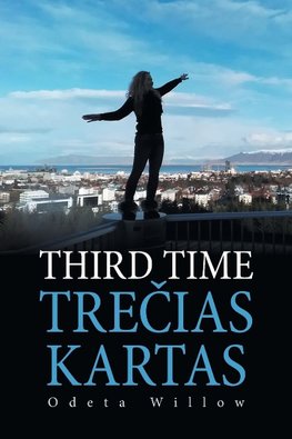 Third Time   Treias Kartas