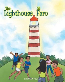 The Lighthouse/El Faro