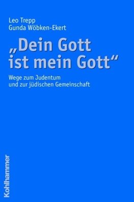 "Dein Gott ist mein Gott"