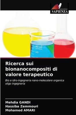 Ricerca sui bionanocompositi di valore terapeutico