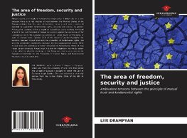 The area of freedom, security and justice