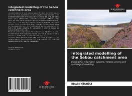 Integrated modelling of the Sebou catchment area