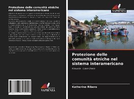 Protezione delle comunità etniche nel sistema interamericano