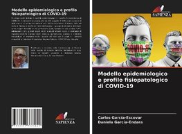 Modello epidemiologico e profilo fisiopatologico di COVID-19