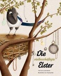 Die emsige Elster