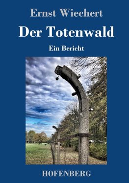 Der Totenwald